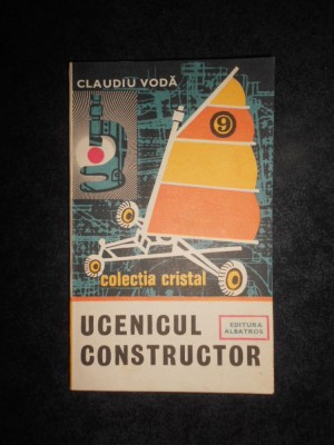 Claudiu Voda - Ucenicul constructor foto