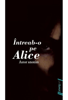 Intreab-o pe Alice | foto