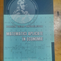 Matematici aplicate in economie-Rodica Delia Anghelescu