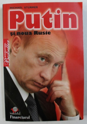 PUTIN SI NOUA RUSIE de MICHAEL STURMER , 2009 foto