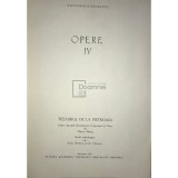 Alexandru Odobescu - Opere, vol. IV - Tezaurul de la Pietroasa (Editia: 1976)