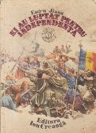 Ei au luptat pentru Independenta foto