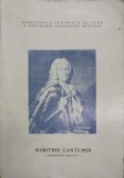 Dimitrie Cantemir. Bibliografie Selectiva - Colectiv, 1972, Bucuresti, Romana, 62 Pagini, Necartonata