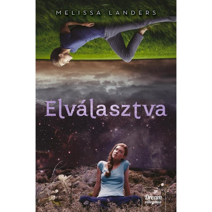 Elv&aacute;lasztva - Puha k&ouml;t&eacute;s - Melissa Landers