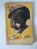 Eu, Tica si altii - Mihail Stoian, Editura Tineretului, 1957