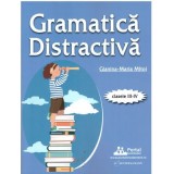 Gramatica distractiva. Teste rezolvate pentru clasele 3-4 - Gianina-Maria Mitoi