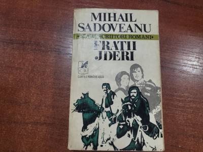 Fratii Jderi de Mihail Sadoveanu foto