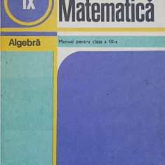 MATEMATICA ALGEBRA. MANUAL PENTRU CLASA A IX-A-C. NASTASESCU, C. NITA, GH. RIZESCU