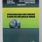 OPERATIONALIZAREA UNUI ECOBILANT IN INDUSTRIA MATERIALELOR FEROASE de MARIA NICOLAE ...AVRAM NICOLAE , 2008