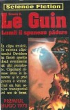 Lumii ii spuneau padure - Ursula K. Le Guin