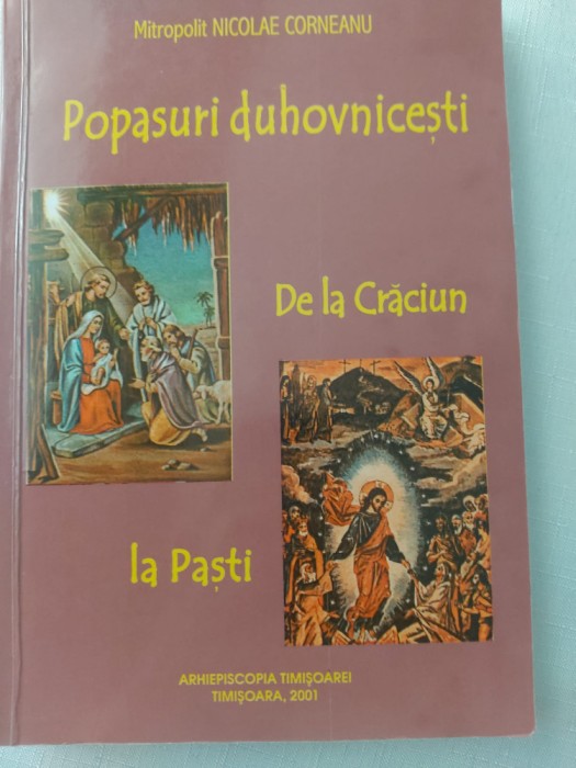 Mitropolit NICOLAE CORNEANU-Popasuri duhovnicesti de la Craciun las Pasti-