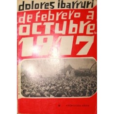 DE FEBREYO A OCTUBRE 1917