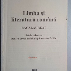 Limba si literatura romana Bacalaureat * 90 de subiecte pt proba scrisa - A. Ene