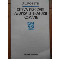 Citeva Precizari Asupra Literaturii Romane - Al. Rosetti ,522621