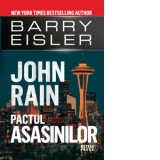 John Rain. Pactul asasinilor - Barry Eisler