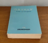George Bernard Shaw - Cezar și Cleopatra