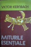 Miturile esentiale - Victor Kernbach