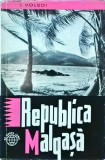 Republica Malgasa - I. Voledi, Editura Stiintifica, Colectia Pe Harta Lumii, 1964, Aventura, Mister
