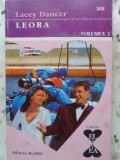 Leora Vol. 1 - Lacey Dancer, Roman de Dragoste, Editura Alcris, 2001, 158 Pagini, Coperta Necartonata