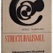 Virgil Nemoianu - Structuralismul (semnata) (Editia: 1967)