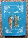Quo Vadis - Henrik Sienkiewicz, 1991, Editura Venus, 385 Pagini - Roman