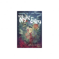 The Night Eaters: She Eats the Night (the Night Eaters Book #1)