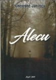 (autograf) Alecu - Gheorghe Jan Iscu