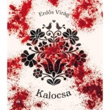 Kalocsa - Erdős Vir&aacute;g