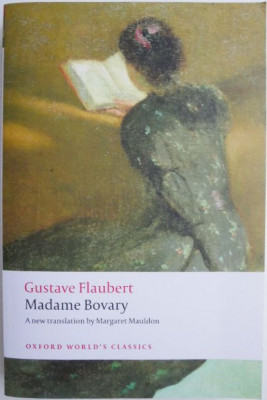 Madame Bovary &amp;ndash; Gustave Flaubert (editie in limba engleza) foto