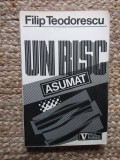 Filip Teodorescu - Un risc asumat. Timisoara Decembrie 1989