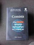 Comisia, istoria necenzurata a investigatiilor privind evenimentele din 11 septembrie 2001 - Philip Shenon