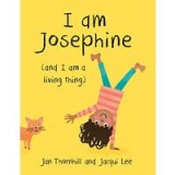 I Am Josephine