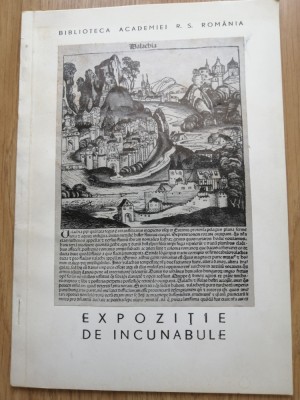 EXPOZITIE DE DE INCUNABULE - Biblioteca Academiei R S Rom&amp;acirc;nia foto