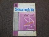 Geometrie A. Hollinger MANUAL PENTRU CLASA A VIII A 1980