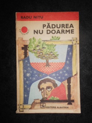 Radu Nitu - Padurea nu doarme (1976) foto