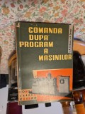 Comanda dupa program a masinilor - L. A. Sribner, L. K. Stago