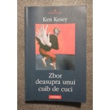 Ken Kesey - Zbor deasupra unui cuib de cuci (Polirom, 2005)