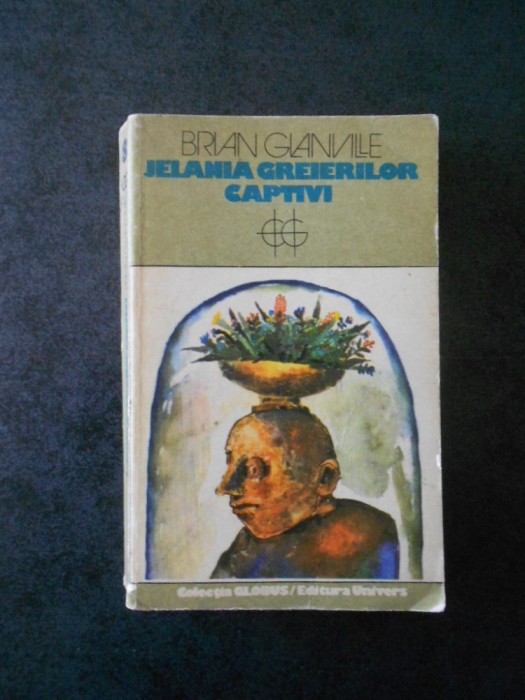 BRIAN GLANVILLE - JELANIA GREIERILOR CAPTIVI