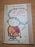 Carte cu cantece pentru copii - un sirag de melodii pentru cei mai dragi copii - din anul 1987 - 87 de cantece