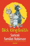 Soriceii familiei Robinson, Dick King Smith