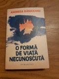 Cumpara ieftin O forma de viata necunoscuta de Andreea Rasuceanu, 2018, Humanitas