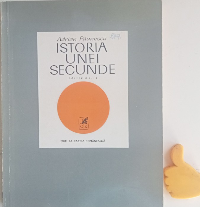 Istoria unei secunde Adrian Paunescu