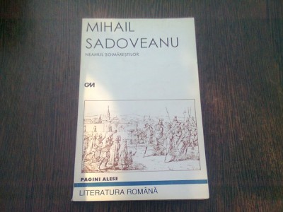 NEAMUL SOIMARESTILOR - MIHAIL SADOVEANU foto