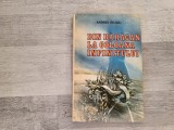 Din Baragan la Coloana Infinitului de Andrei Neagu