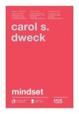 Mindset - Carol S. Dweck - Curtea Veche