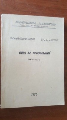 Curs de geobotanica partea a doua- C-tin Burduia, Gh.Mihai foto