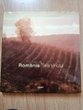 Romania tara vinului / The land of wine - Valeriu V. Cotea - Oenologie