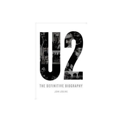 U2: The Definitive Biography foto
