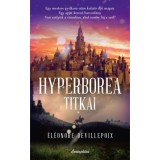 Hyperborea titkai - &Eacute;l&eacute;onore Devillepoix