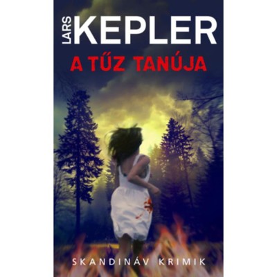 A tűz tan&amp;uacute;ja - zsebk&amp;ouml;nyv - Lars Kepler foto